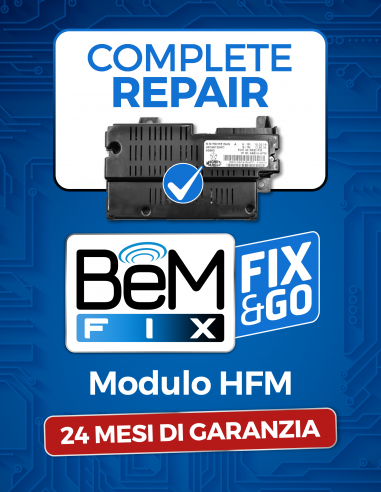 BeMFIX Fix&Go, Riparazione completa modulo HFM
