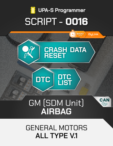 SCRIPT-0016 Airbag Reset GM Airbag (SDM) All SDM Types - GM FAMILY TYP 01 for UPA-S Progammer