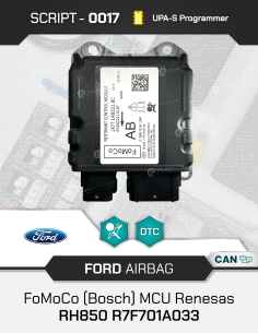 SCRIPT-0017 Airbag Reset Ford FoMoCo (Bosch) MCU Renesas...