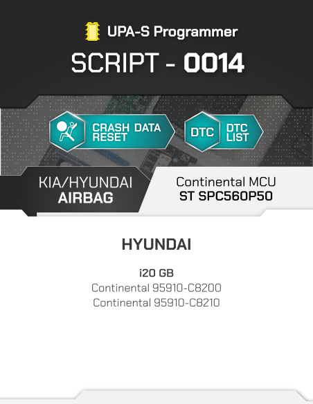 SCRIPT-0014 Airbag Reset Kia/Hyundai Continental MCU ST SPC560P50 for UPA-S Progammer