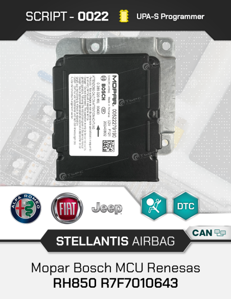 SCRIPT-0022 Airbag Stellantis / FCA Mopar Bosch MCU Renesas RH850 R7F7010643 for UPA-S Programmer