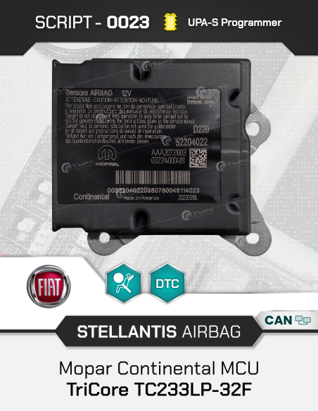 SCRIPT-0023 Airbag Stellantis / FCA Mopar Continental MCU TriCore TC233LP-32F for UPA-S Programmer